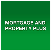 Mortgage and Property Plus Mortgage and Property Plus